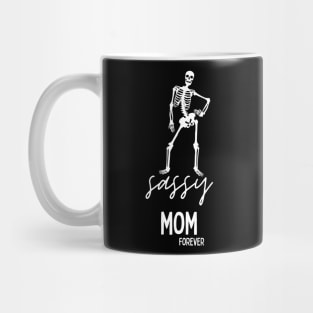 Sassy Mom Forever Mug